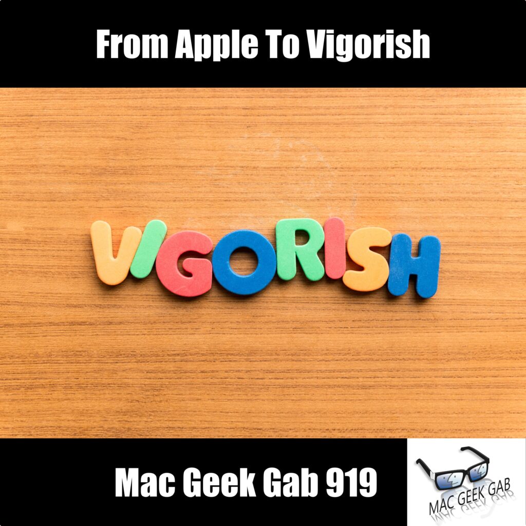 From Apple to Vigorish — Mac Geek Gab 919 episode image