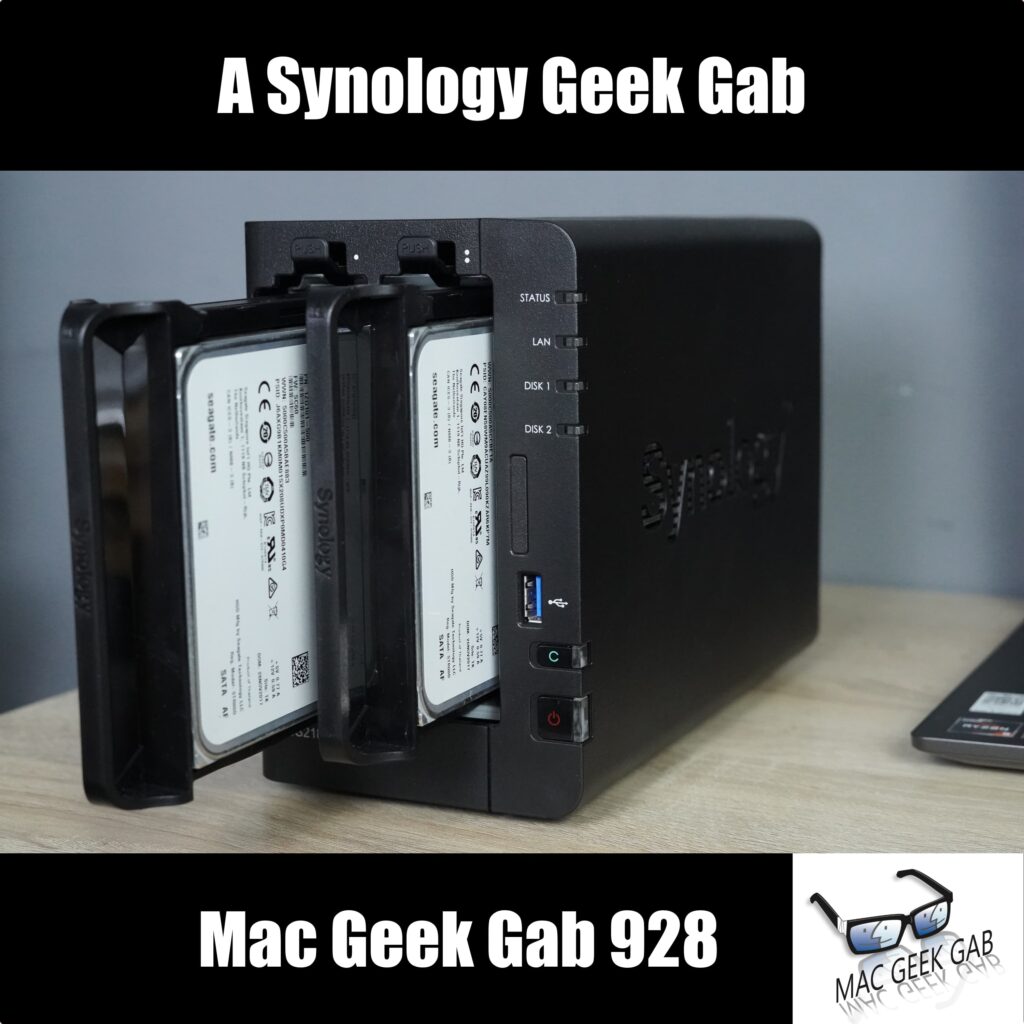 A Synology Geek Gab — Mac Geek Gab 928 episode image