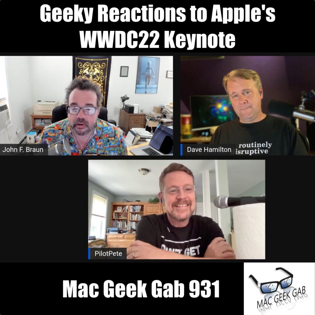 Geeky Reactions to Apple's WWDC22 Keynote - MGG 931 episode image