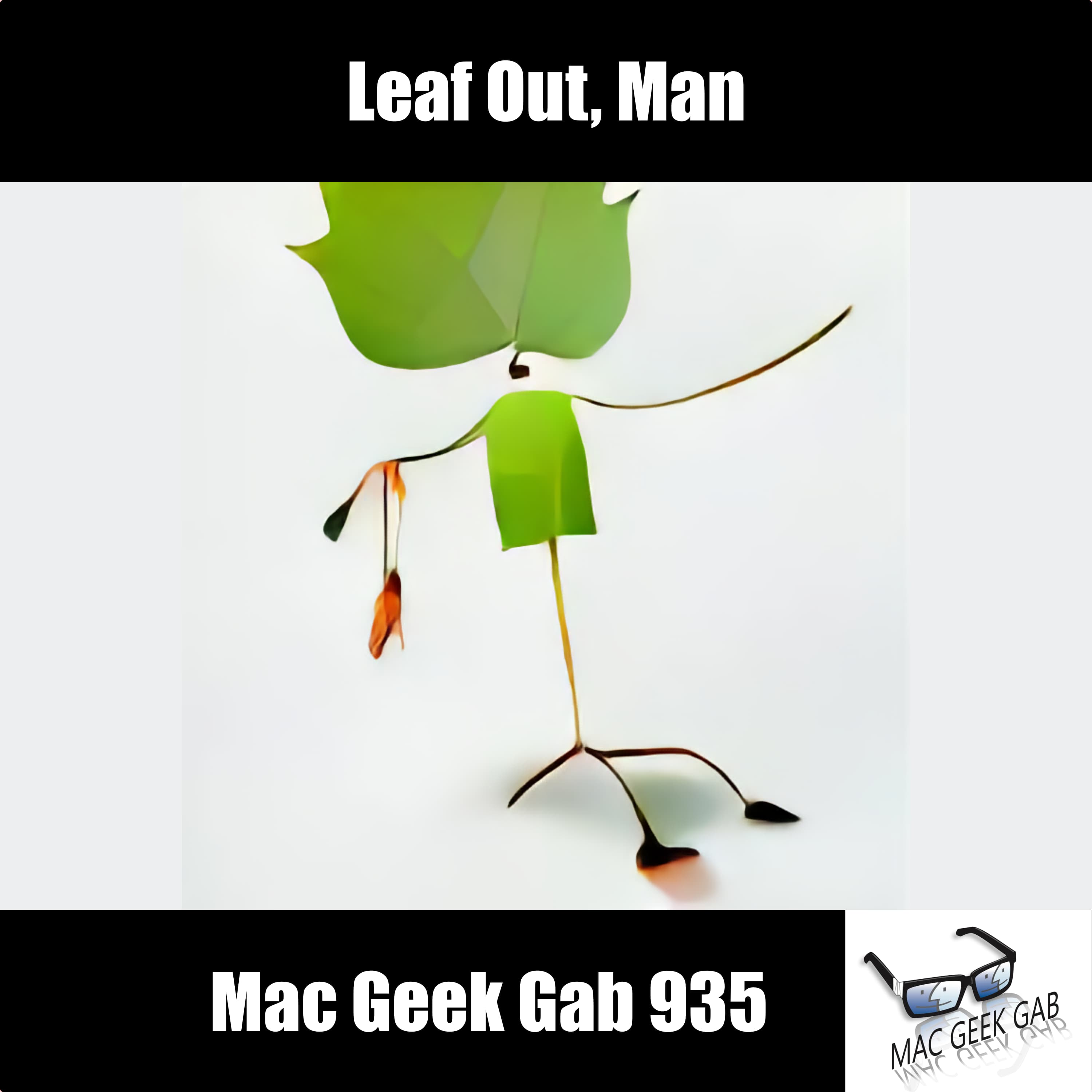 Leaf Out, Man