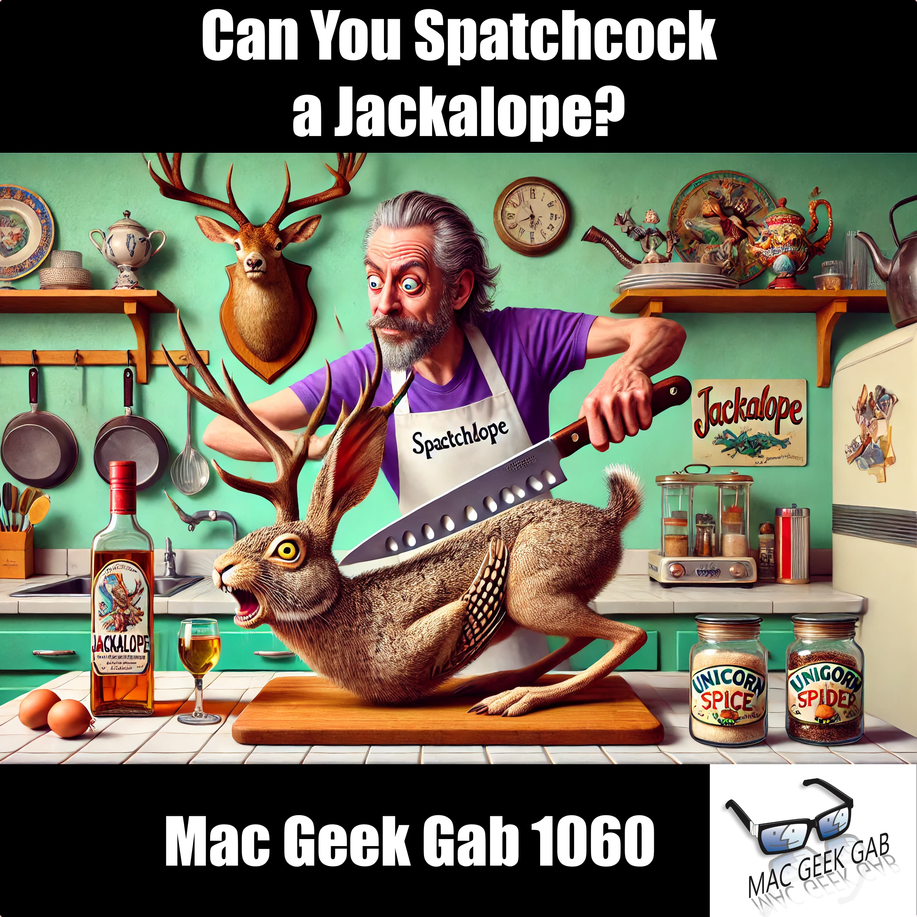 cover of episode Can You Spatchcock a Jackalope?