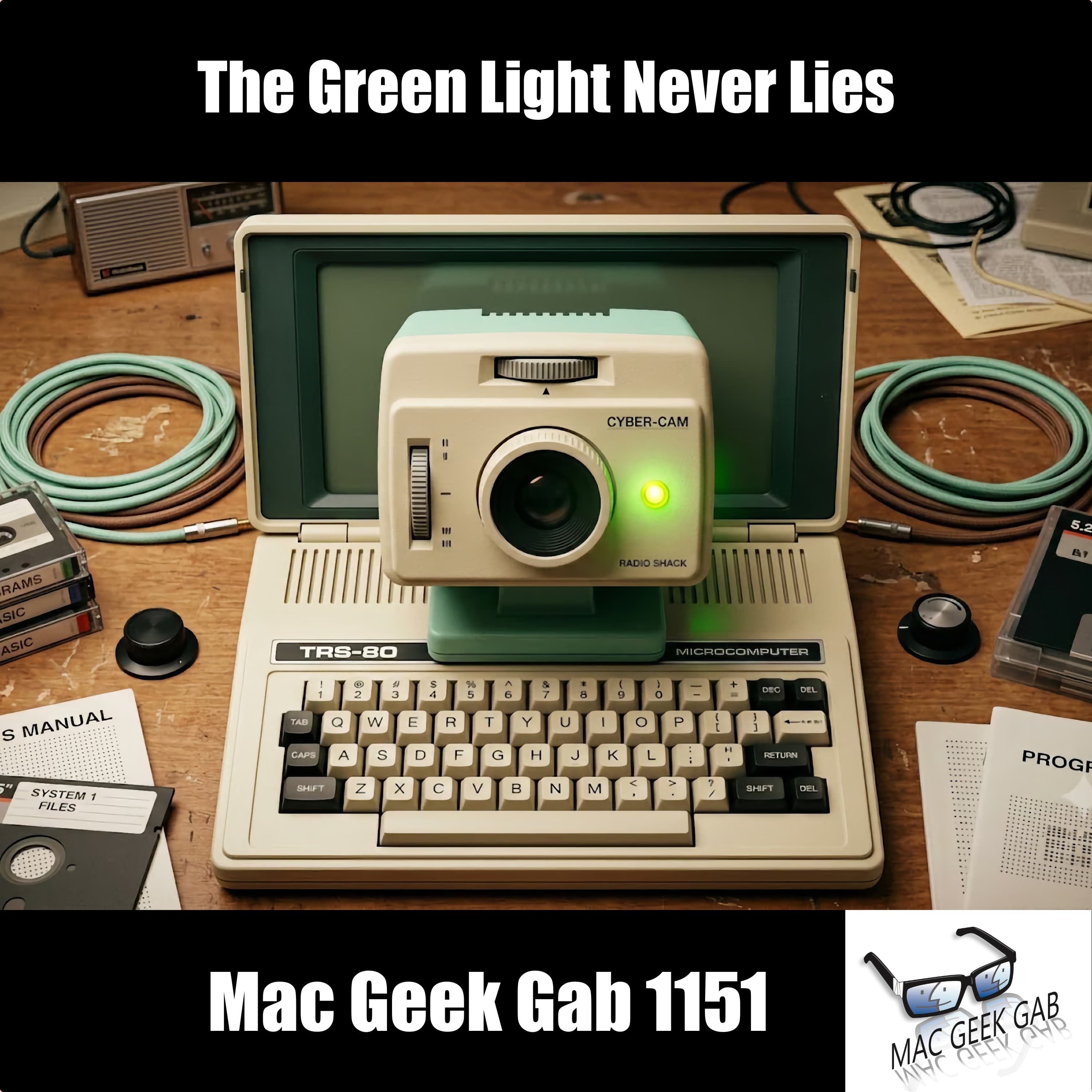 The Green Light Never Lies – Mac Geek Gab 1151 episode image