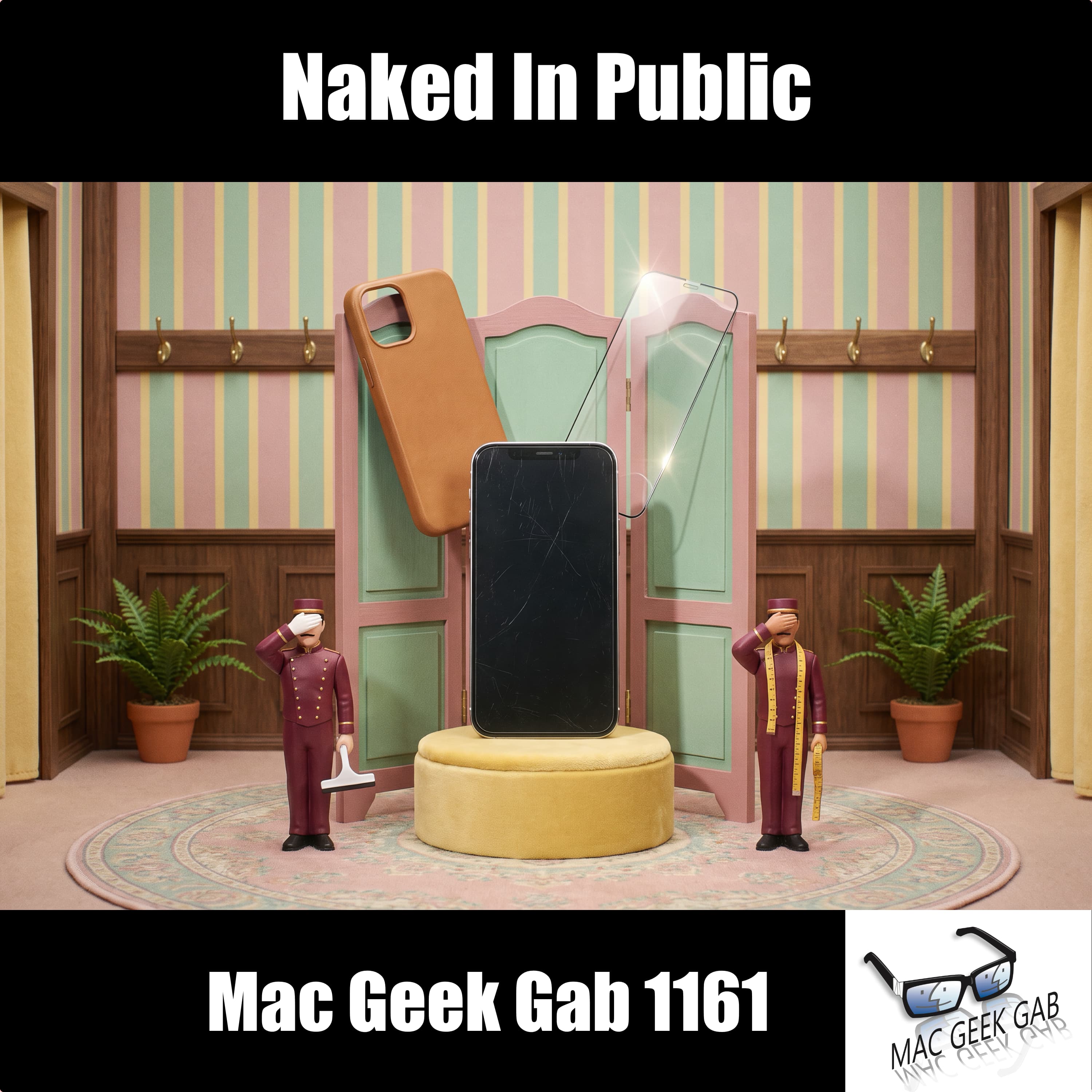 Naked In Public – Mac Geek Gab 1161 episode image